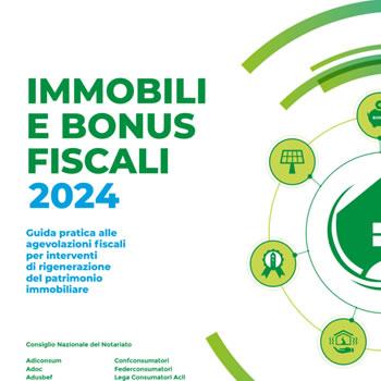 Immobili e bonus fiscali 2024